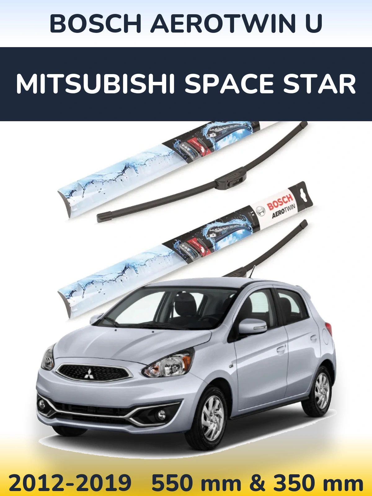 Комплект передніх щіток BOSCH AeroTwin U 550 & 350 мм для Mitsubishi Space Star 2012-2019