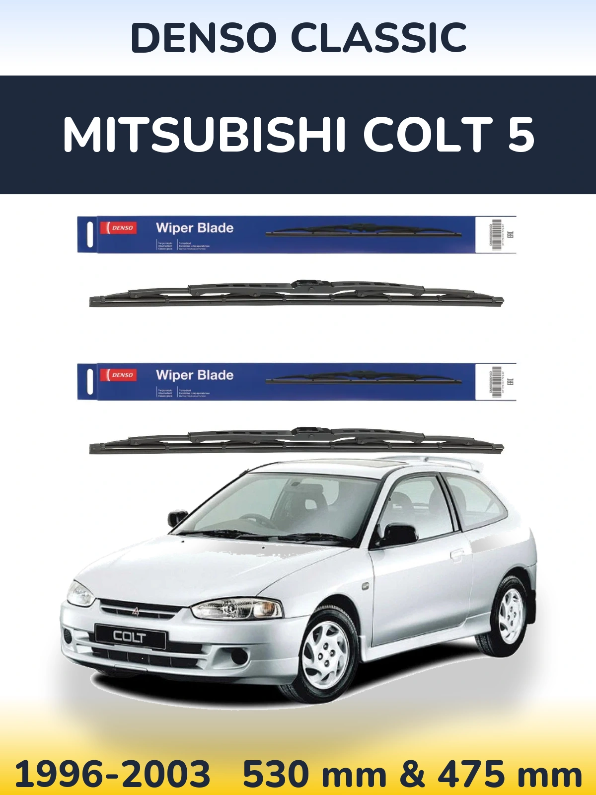 Front wiper blade set Denso Classic 530 & 475 mm for Mitsubishi Colt 5 1996-2003
