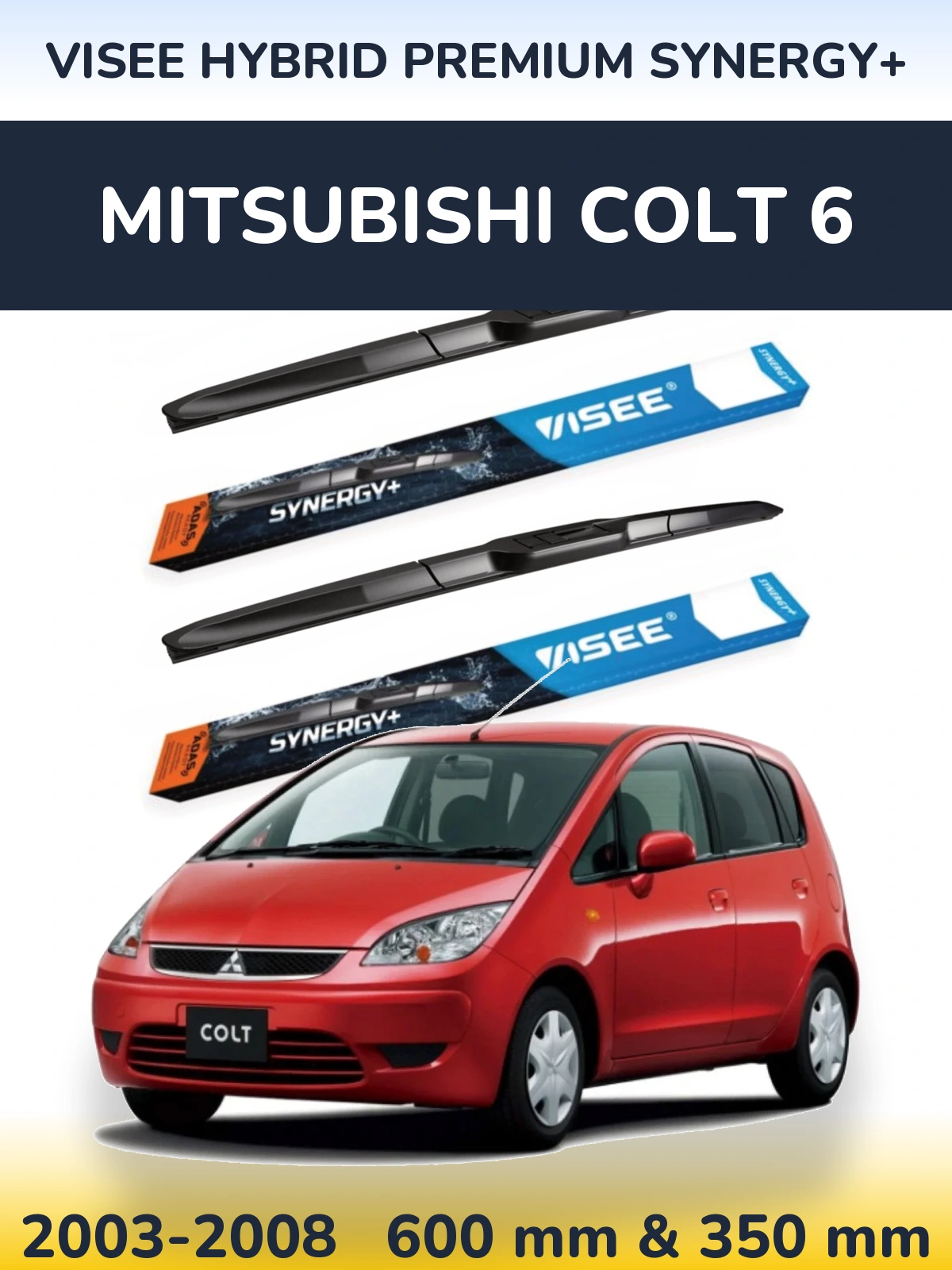 Front wiper blade set VISEE HYBRID PREMIUM SYNERGY+ 600 & 350 mm for Mitsubishi Colt 6 2003-2008