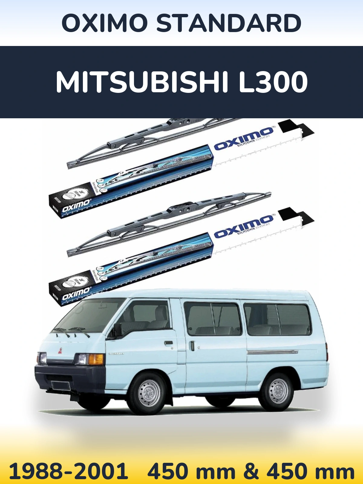 Front wiper blade set Oximo Standard 450 & 450 mm for Mitsubishi L300 1988-2001