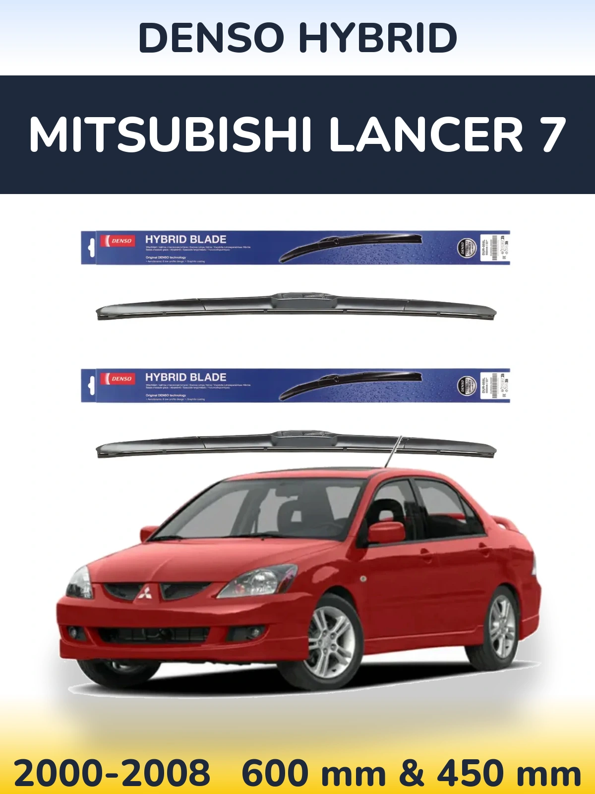 Front wiper blade set Denso Hybrid 600 & 450 mm for Mitsubishi Lancer 7 2000-2008