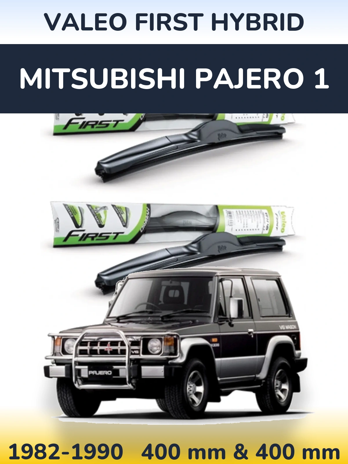 Front wiper blade set Valeo First Hybrid 400 & 400 mm for Mitsubishi Pajero 1 1982-1990