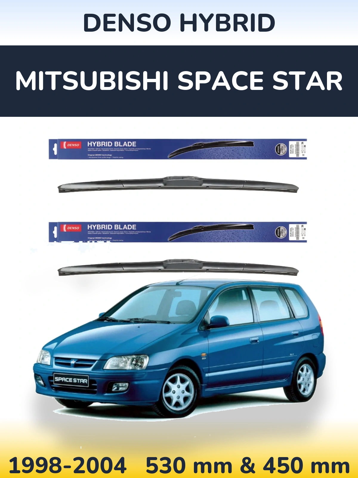 Front wiper blade set Denso Hybrid 530 & 450 mm for Mitsubishi Space Star 1998-2004
