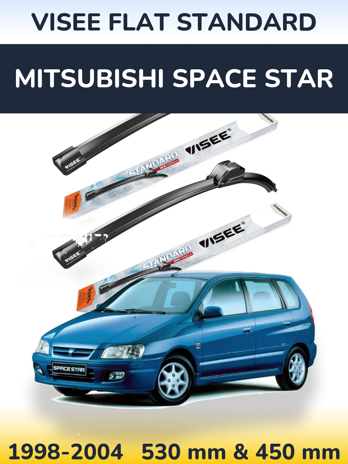 Front wiper blade set VISEE FLAT STANDARD 530 & 450 mm for Mitsubishi Space Star 1998-2004