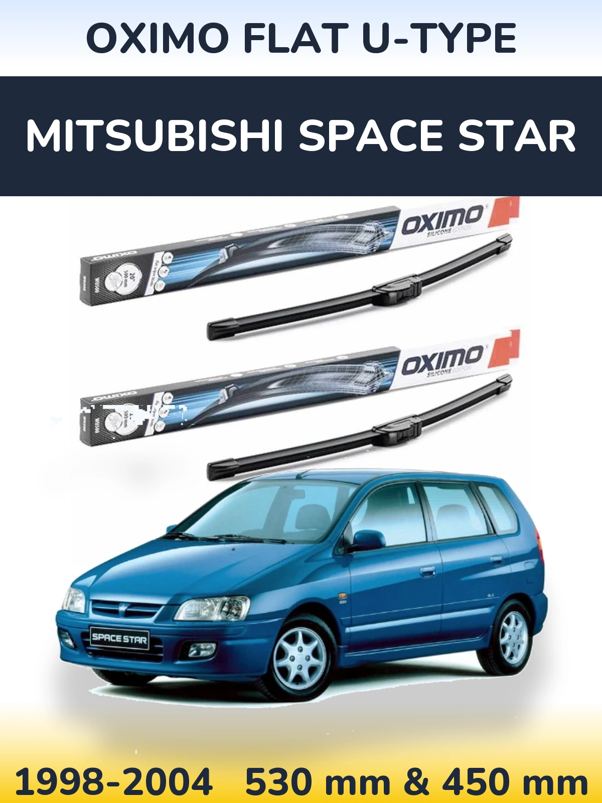 Комплект передних дворников Oximo Flat U-type 530 & 450 мм для Mitsubishi Space Star 1998-2004