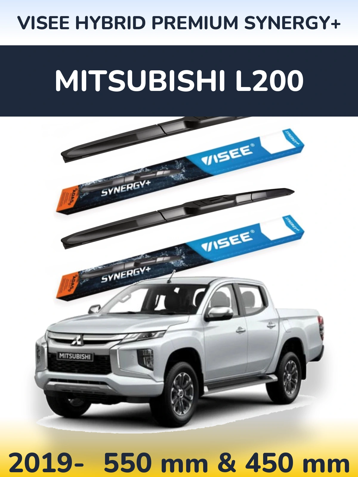 Front wiper blade set VISEE HYBRID PREMIUM SYNERGY+ 550 & 450 mm for Mitsubishi L200 2019-2026