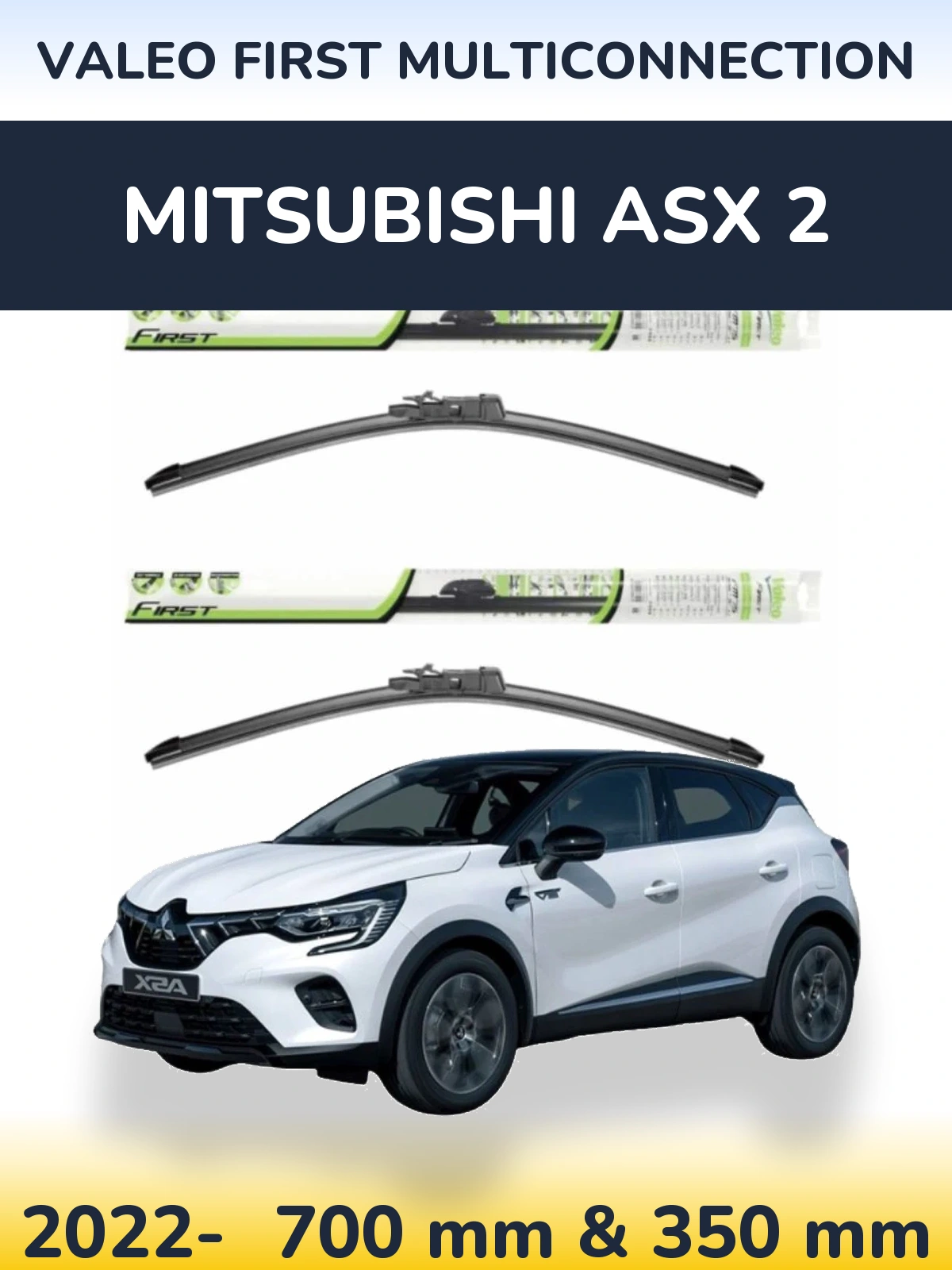 Front wiper blade set Valeo First MultiConnection 700 & 350 mm for Mitsubishi ASX 2 2022-2026