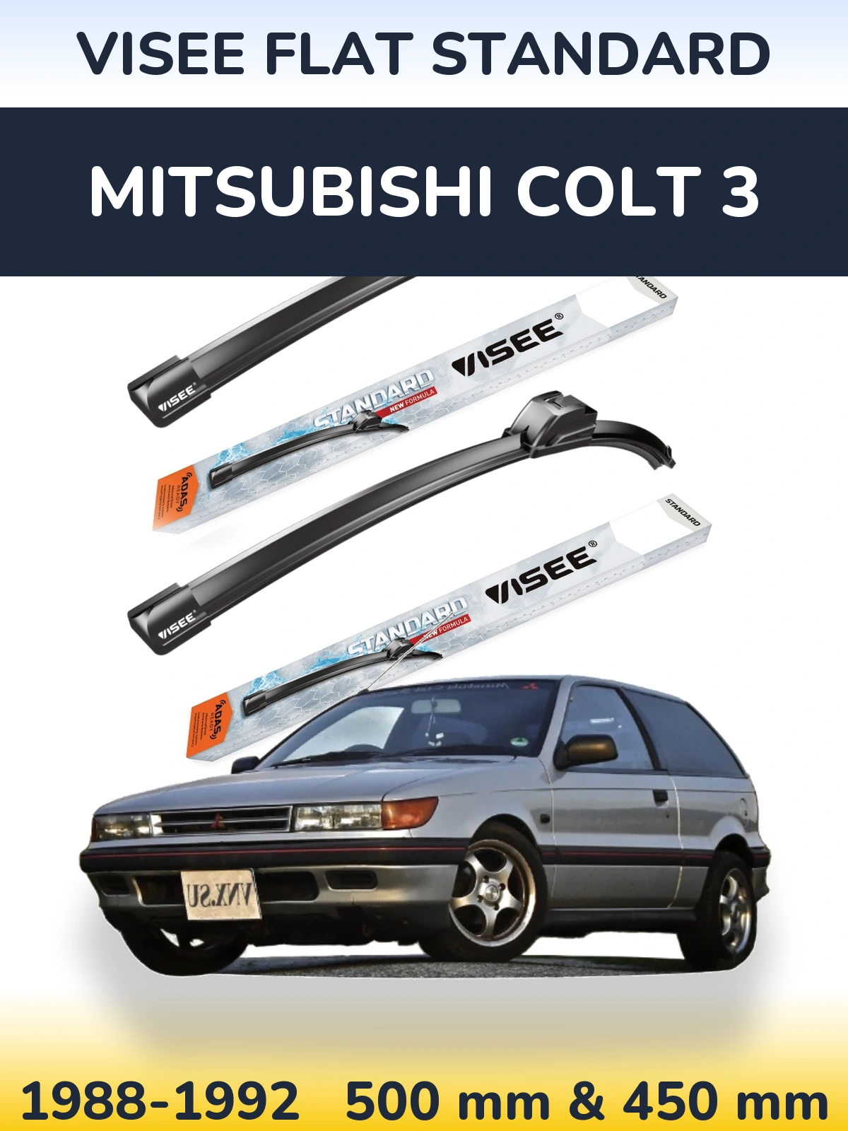 Front wiper blade set VISEE FLAT STANDARD 500 & 450 mm for Mitsubishi Colt 3 1988-1992