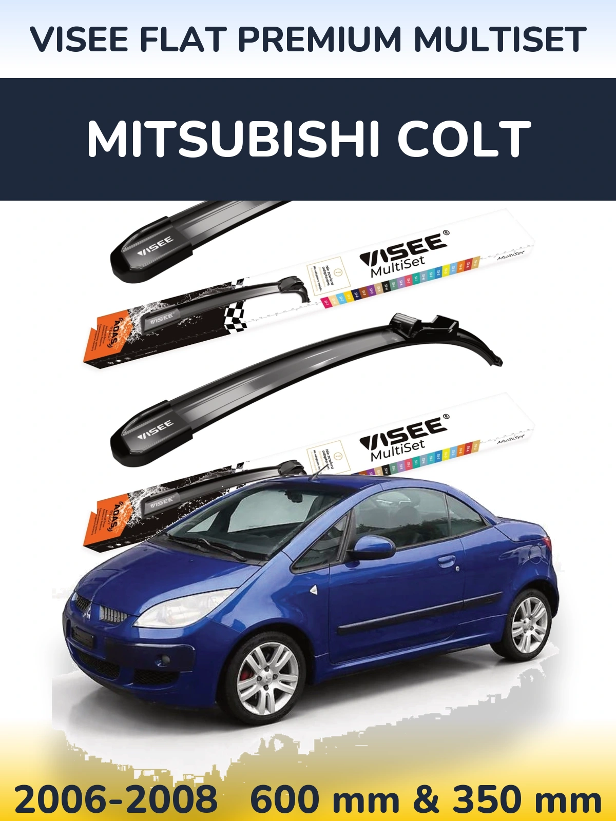Front wiper blade set VISEE FLAT PREMIUM MultiSet 600 & 350 mm for Mitsubishi Colt 2006-2008