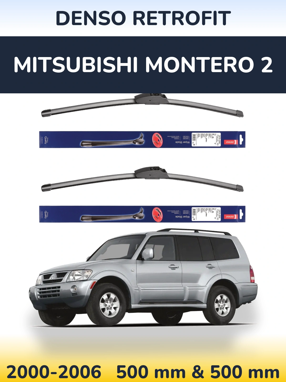 Front wiper blade set Denso Retrofit 500 & 500 mm for Mitsubishi Montero 2 2000-2006