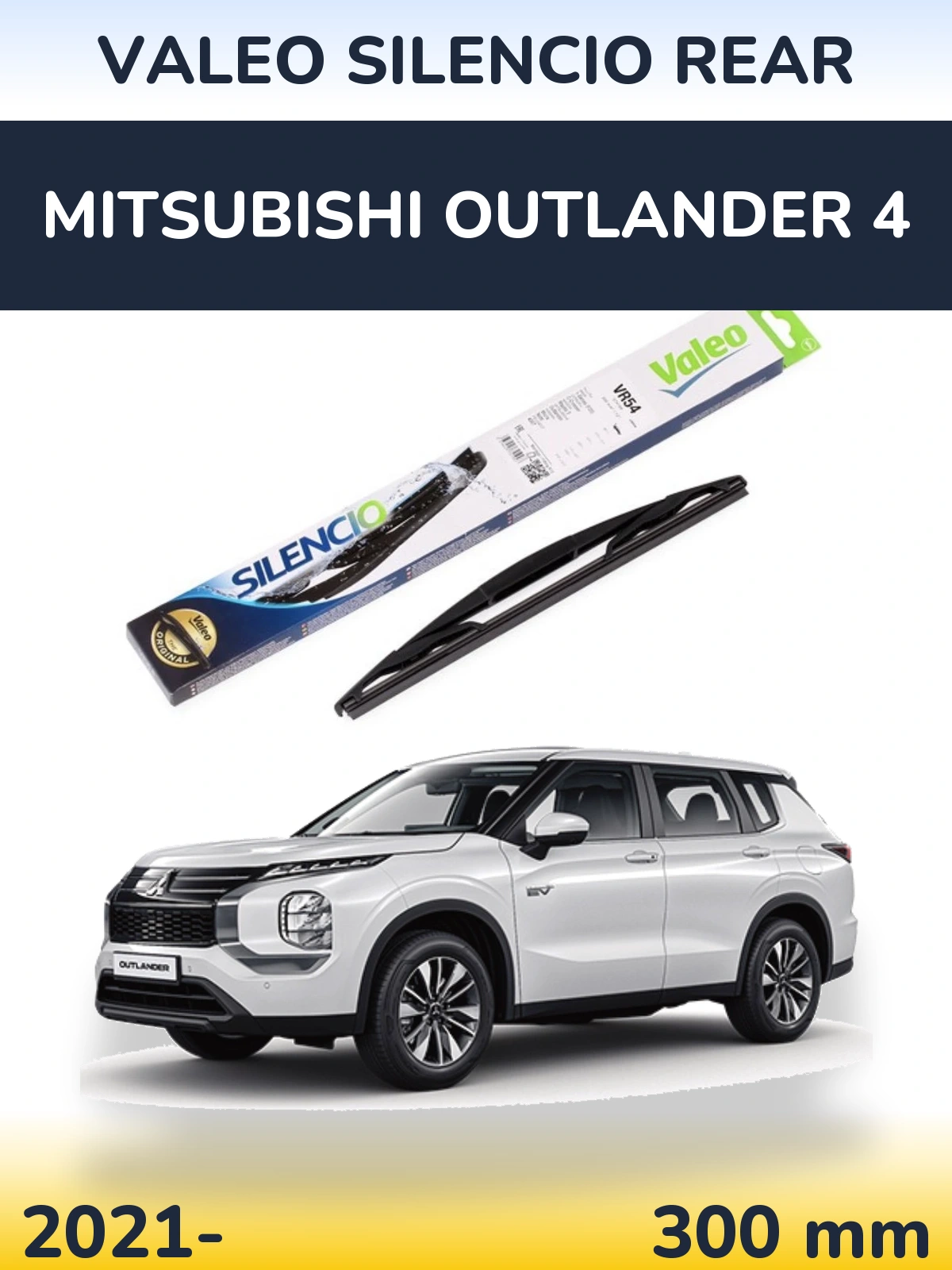 Rear wiper blade Valeo Silencio Rear 300 mm for Mitsubishi Outlander 4 2021-2026