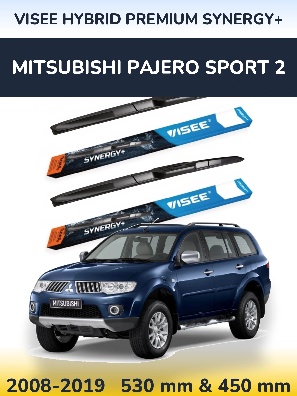 Front wiper blade set VISEE HYBRID PREMIUM SYNERGY+ 530 & 450 mm for Mitsubishi Pajero Sport 2 2008-2019