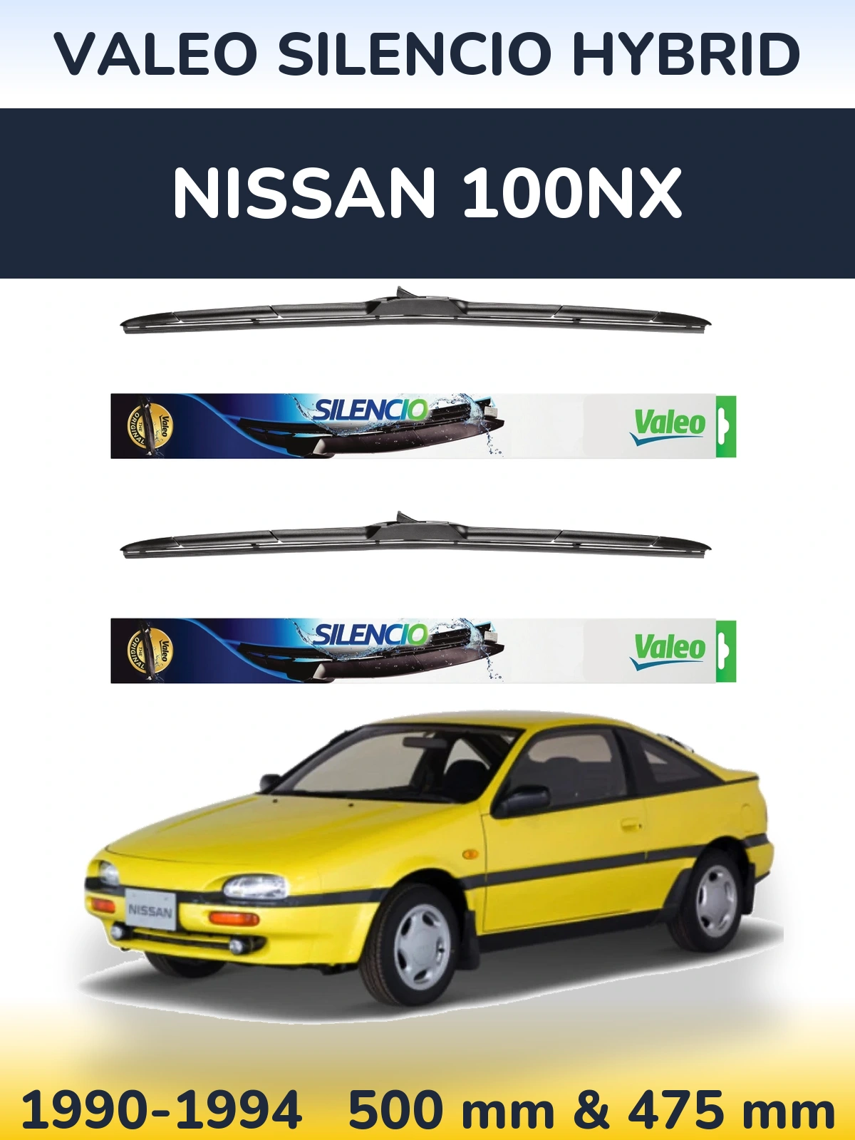 Front wiper blade set Valeo Silencio Hybrid 500 & 475 mm for Nissan 100NX 1990-1994