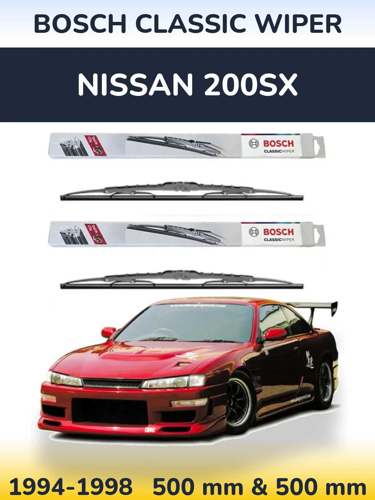 Front wiper blade set BOSCH Classic Wiper 500 & 500 mm for Nissan 200SX 1994-1998