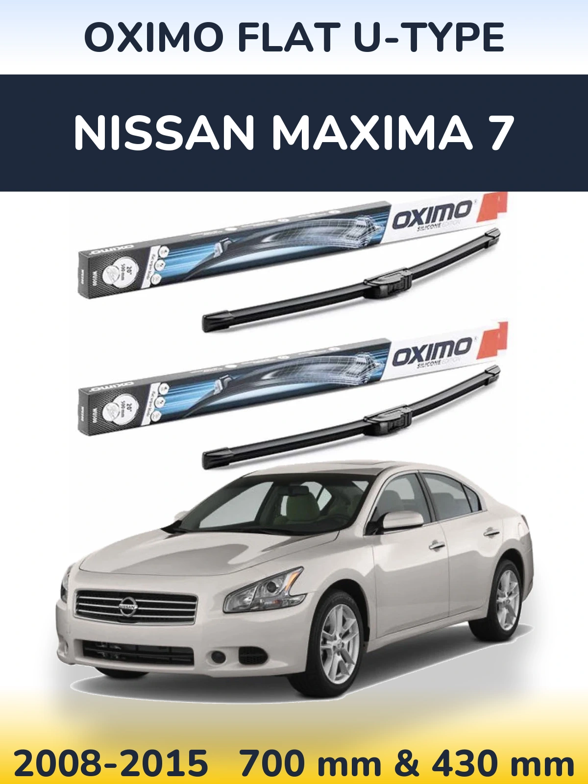 Front wiper blade set Oximo Flat U-type 700 & 430 mm for Nissan Maxima 7 2008-2015