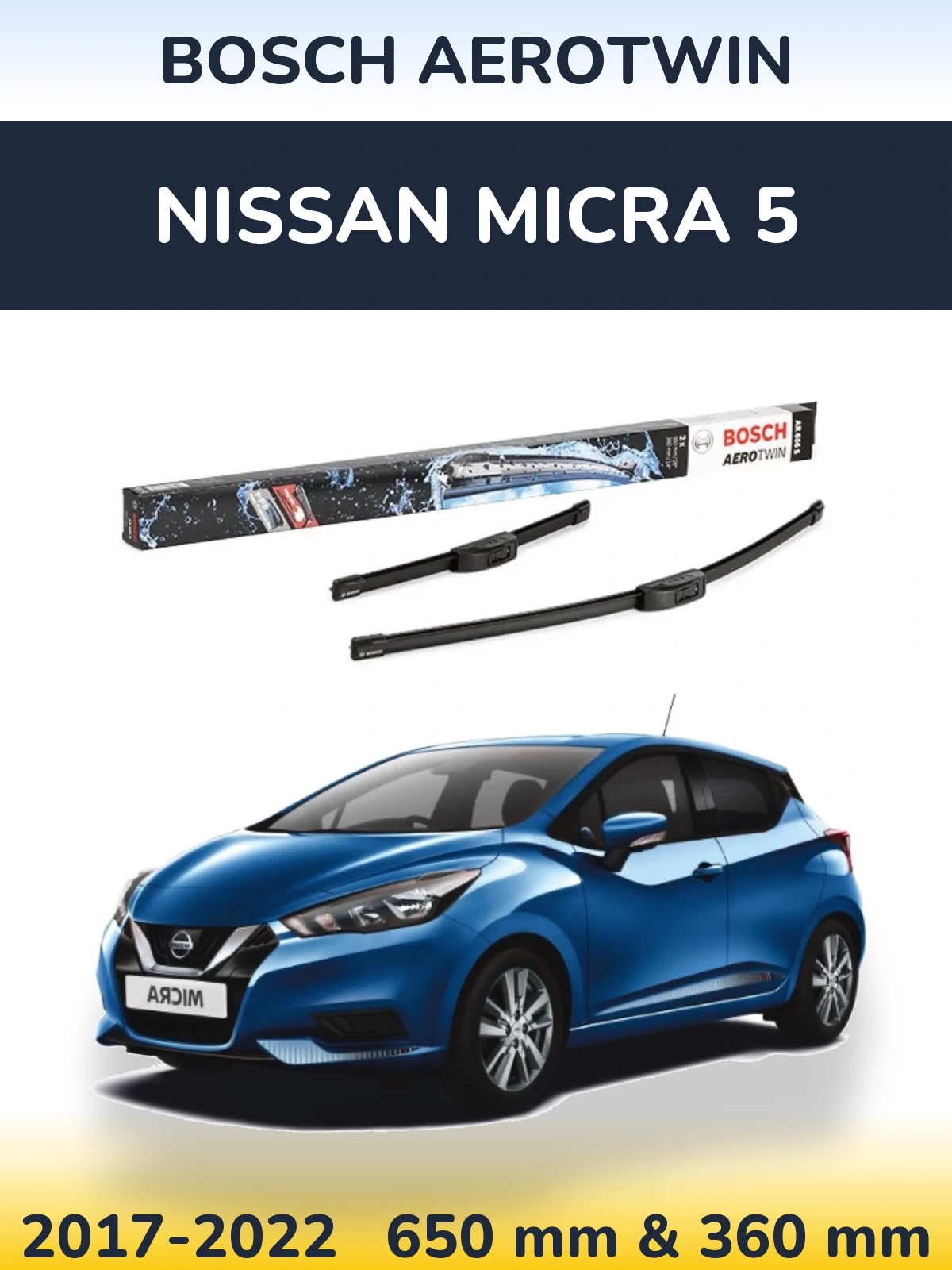 Front wiper blade set BOSCH AeroTwin 650 & 360 mm for Nissan Micra 5 2017-2022