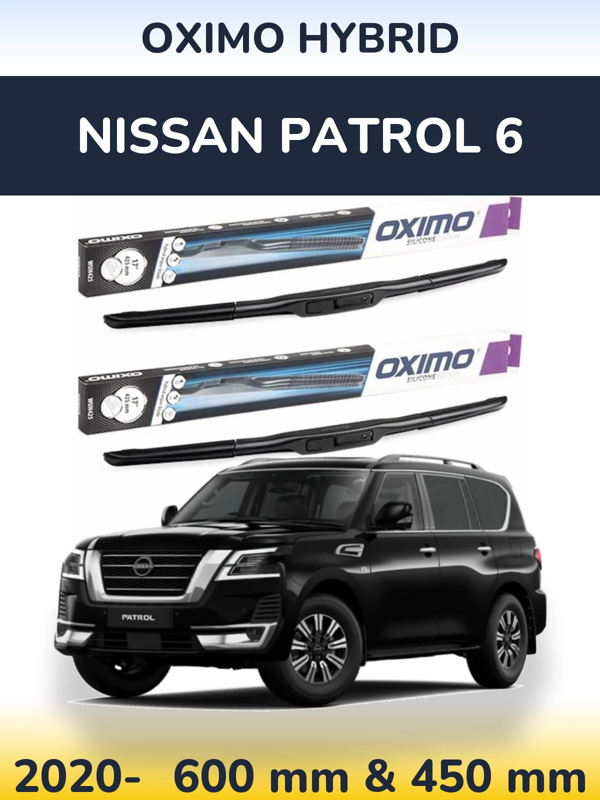 Комплект передніх щіток Oximo Hybrid 600 & 450 мм для Nissan Patrol 6 2020-2026