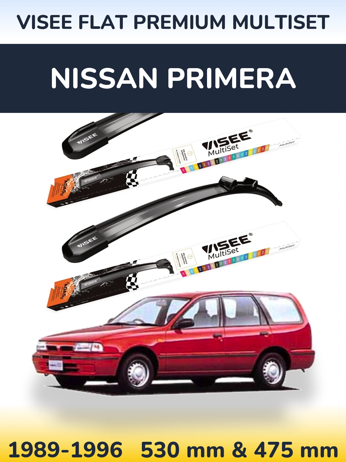 Front wiper blade set VISEE FLAT PREMIUM MultiSet 530 & 475 mm for Nissan Primera 1989-1996