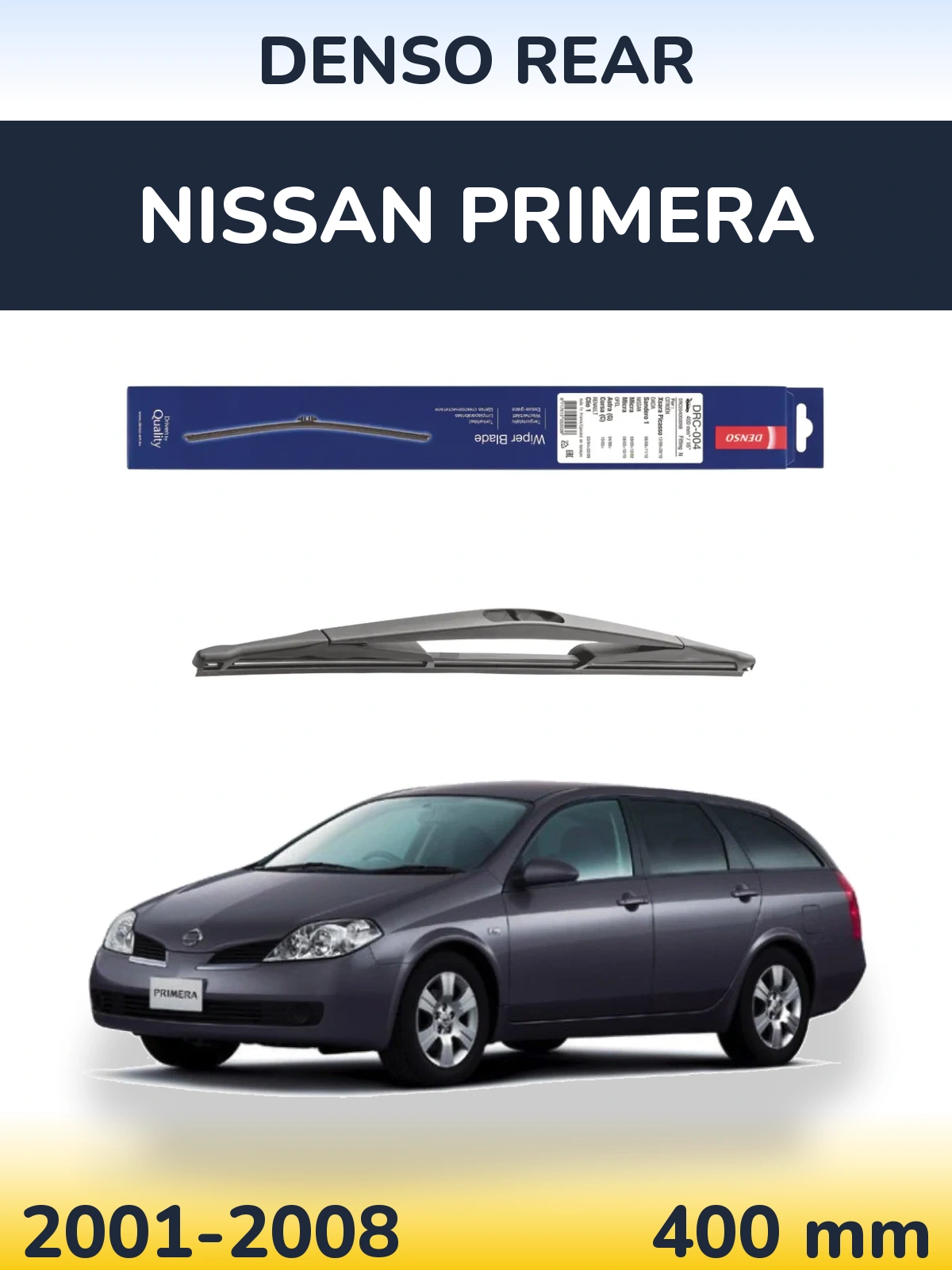 Rear wiper blade Denso Rear 400 mm for Nissan Primera 2001-2008