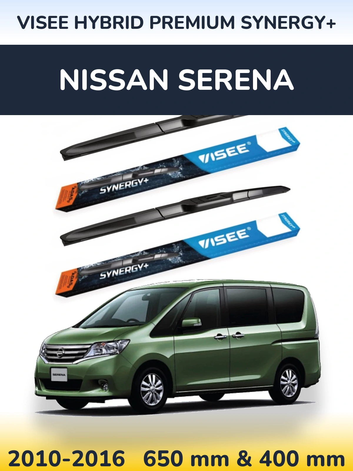 Комплект передніх щіток VISEE HYBRID PREMIUM SYNERGY+ 650 & 400 мм для Nissan Serena 2010-2016
