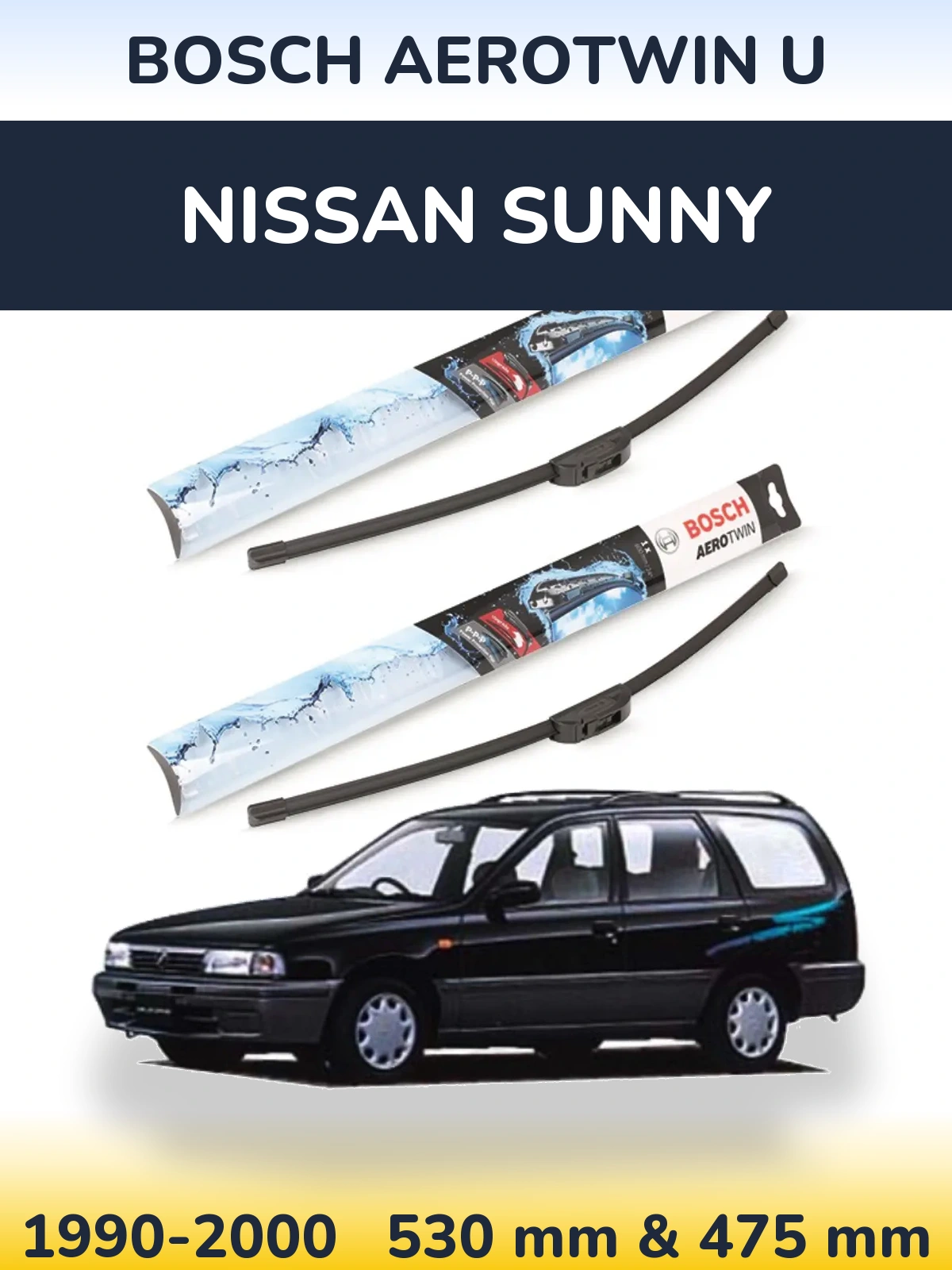 Front wiper blade set BOSCH AeroTwin U 530 & 475 mm for Nissan Sunny 1990-2000