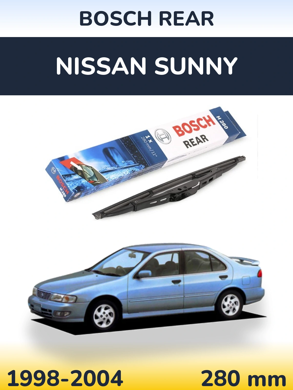 Задня щітка BOSCH Rear 280 мм для Nissan Sunny 1998-2004