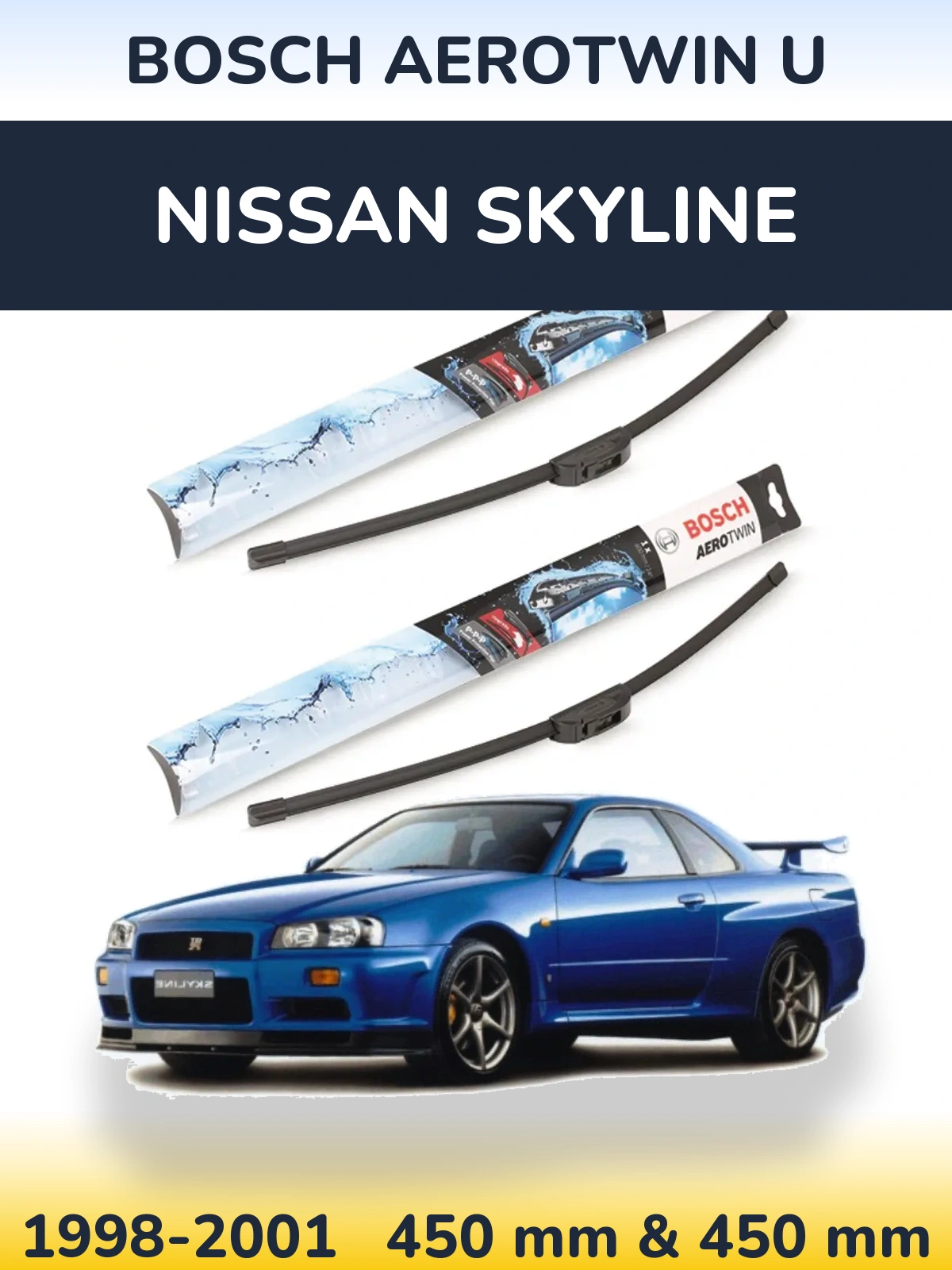 Комплект передніх щіток BOSCH AeroTwin U 450 & 450 мм для Nissan Skyline 1998-2001