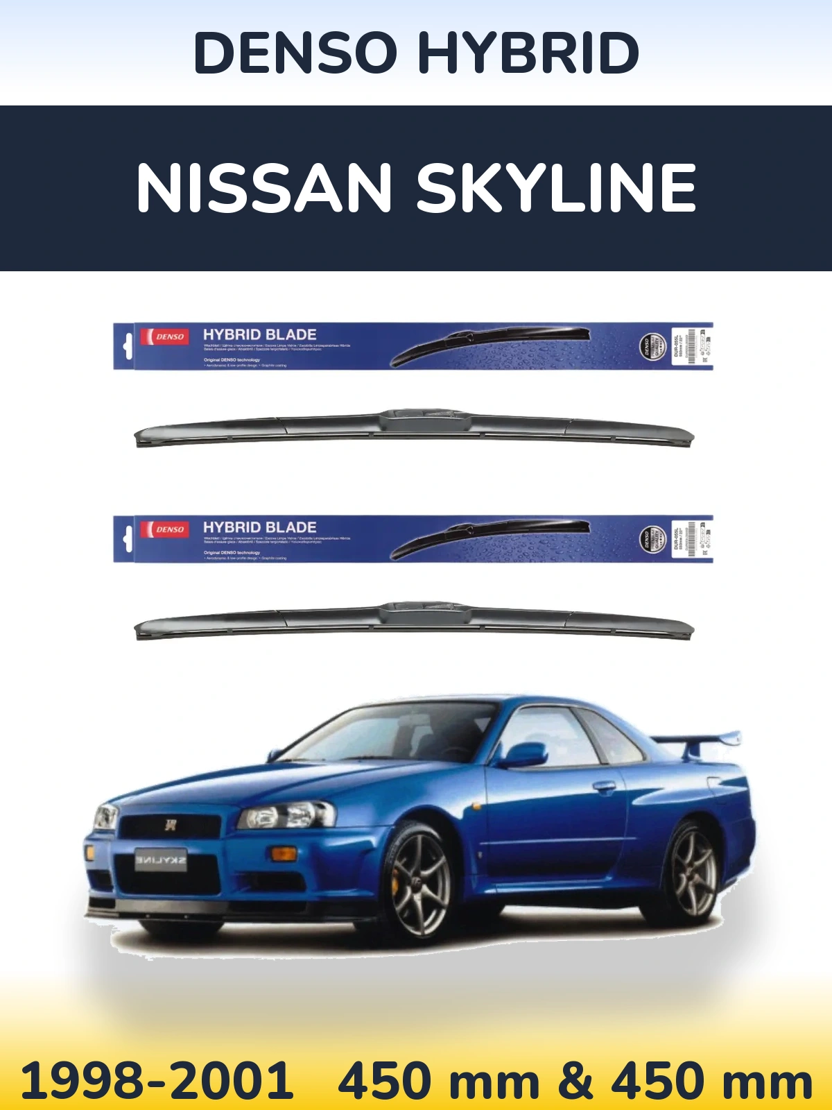 Комплект передніх щіток Denso Hybrid 450 & 450 мм для Nissan Skyline 1998-2001