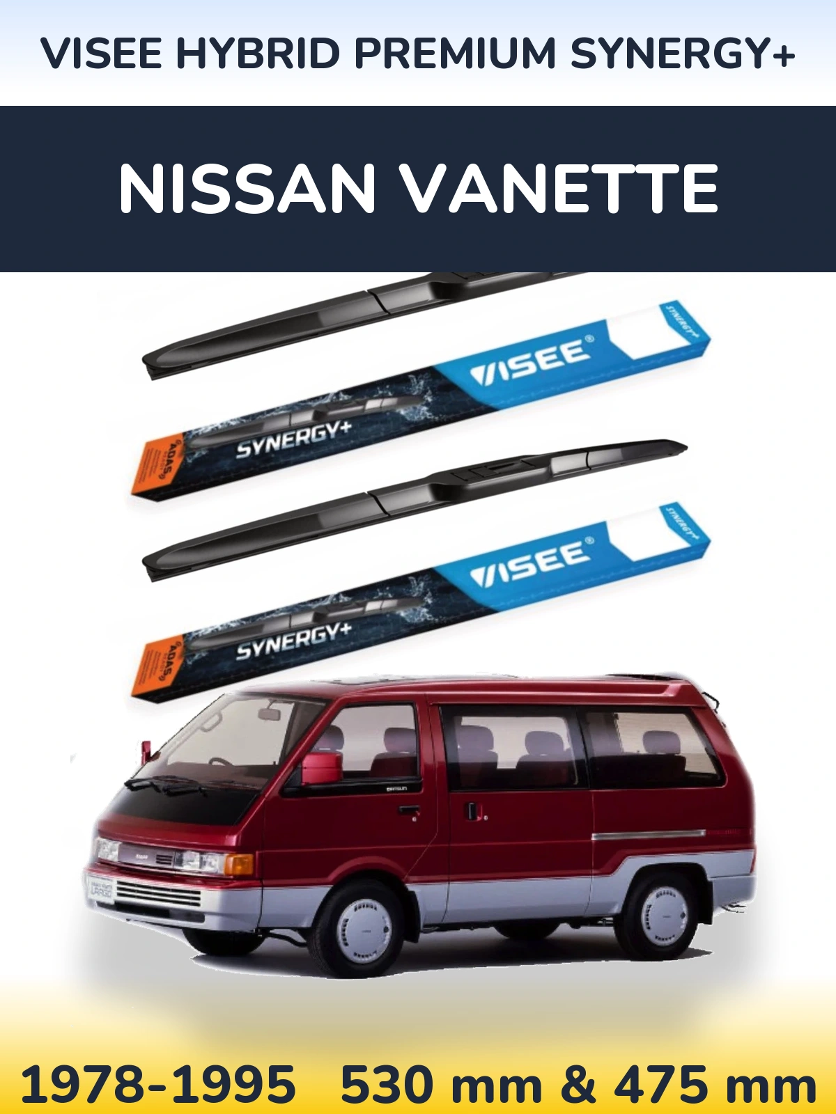 Комплект передніх щіток VISEE HYBRID PREMIUM SYNERGY+ 530 & 475 мм для Nissan Vanette 1978-1995