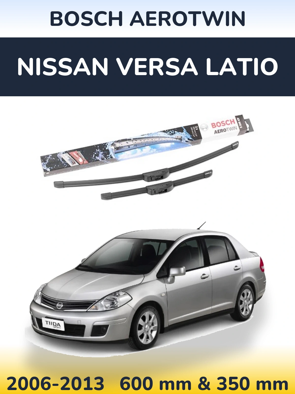 Front wiper blade set BOSCH AeroTwin 600 & 350 mm for Nissan Versa Latio 2006-2013