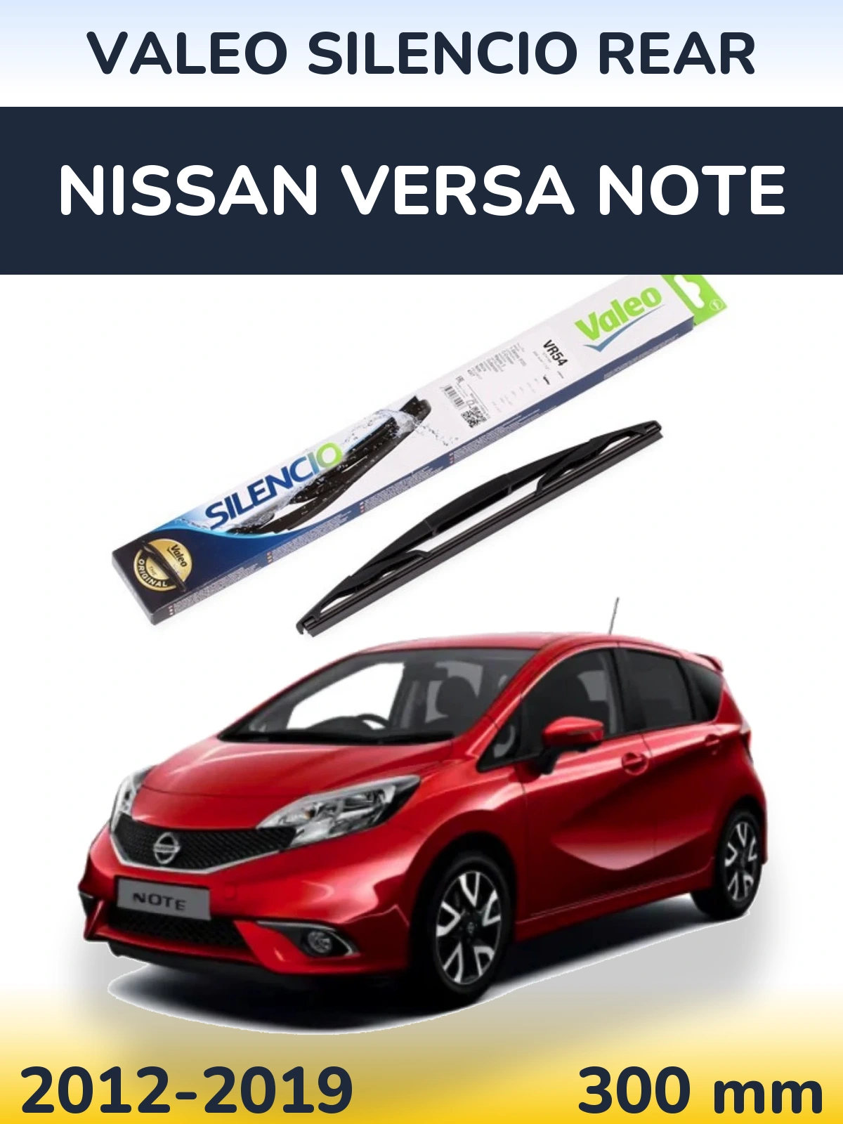 Rear wiper blade Valeo Silencio Rear 300 mm for Nissan Versa Note 2012-2019