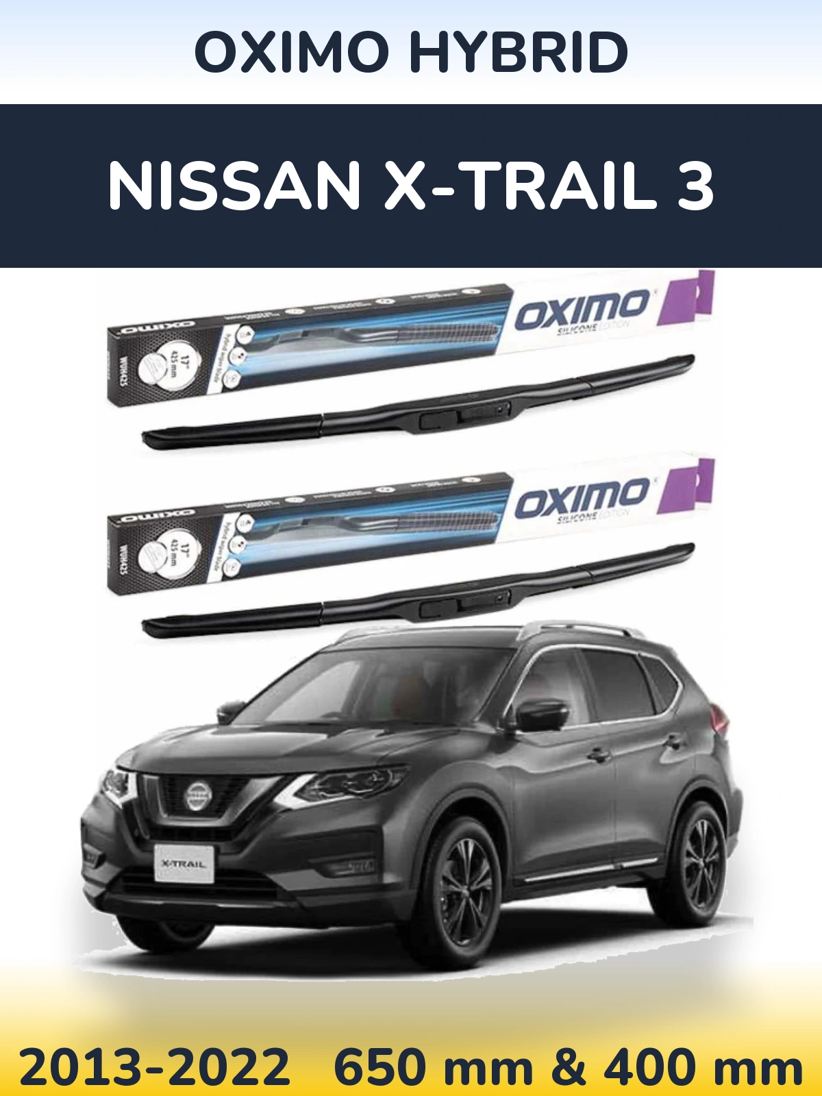 Комплект передних дворников Oximo Hybrid 650 & 400 мм для Nissan X-Trail 3 2013-2022
