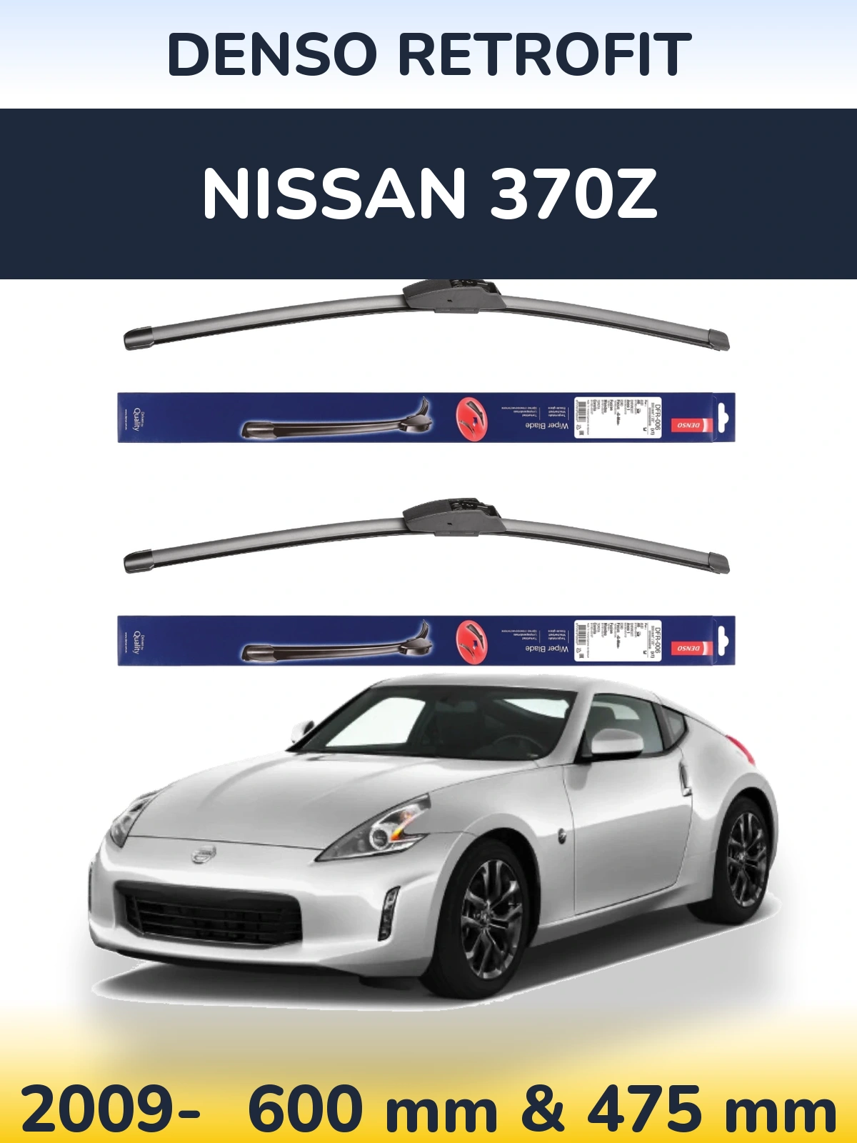 Front wiper blade set Denso Retrofit 600 & 475 mm for Nissan 370Z 2009-2026