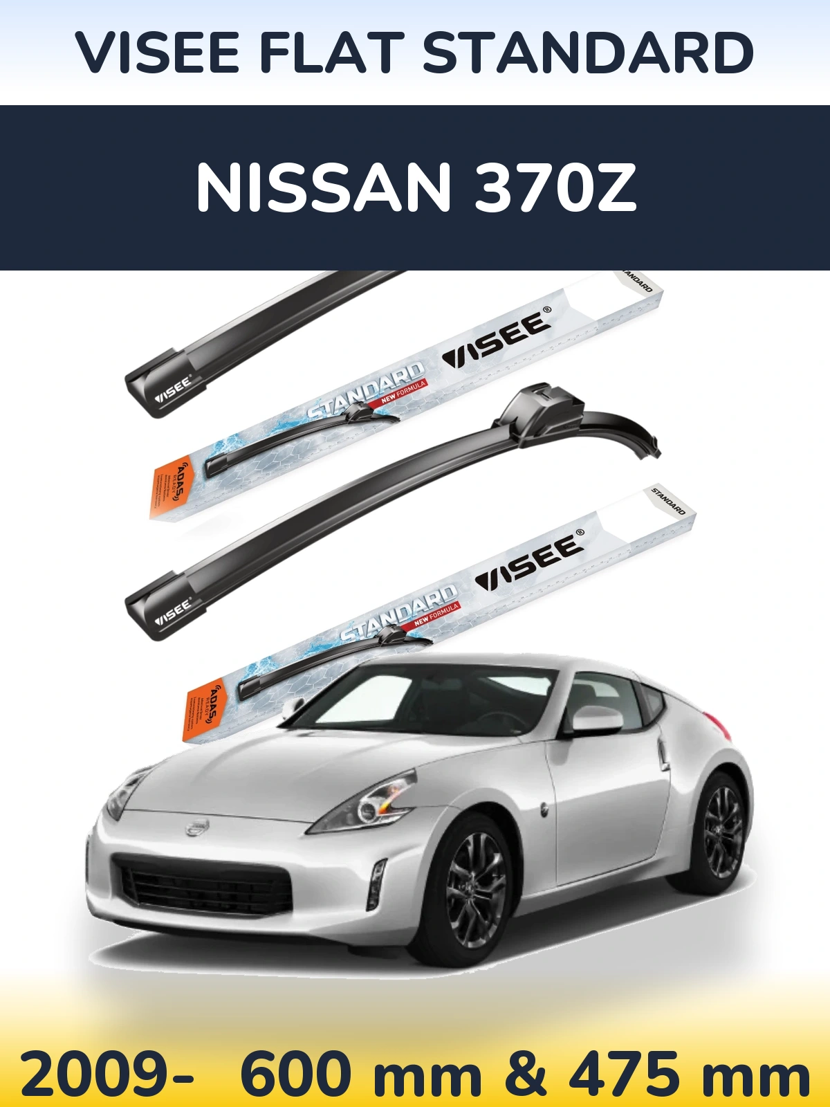 Front wiper blade set VISEE FLAT STANDARD 600 & 475 mm for Nissan 370Z 2009-2026