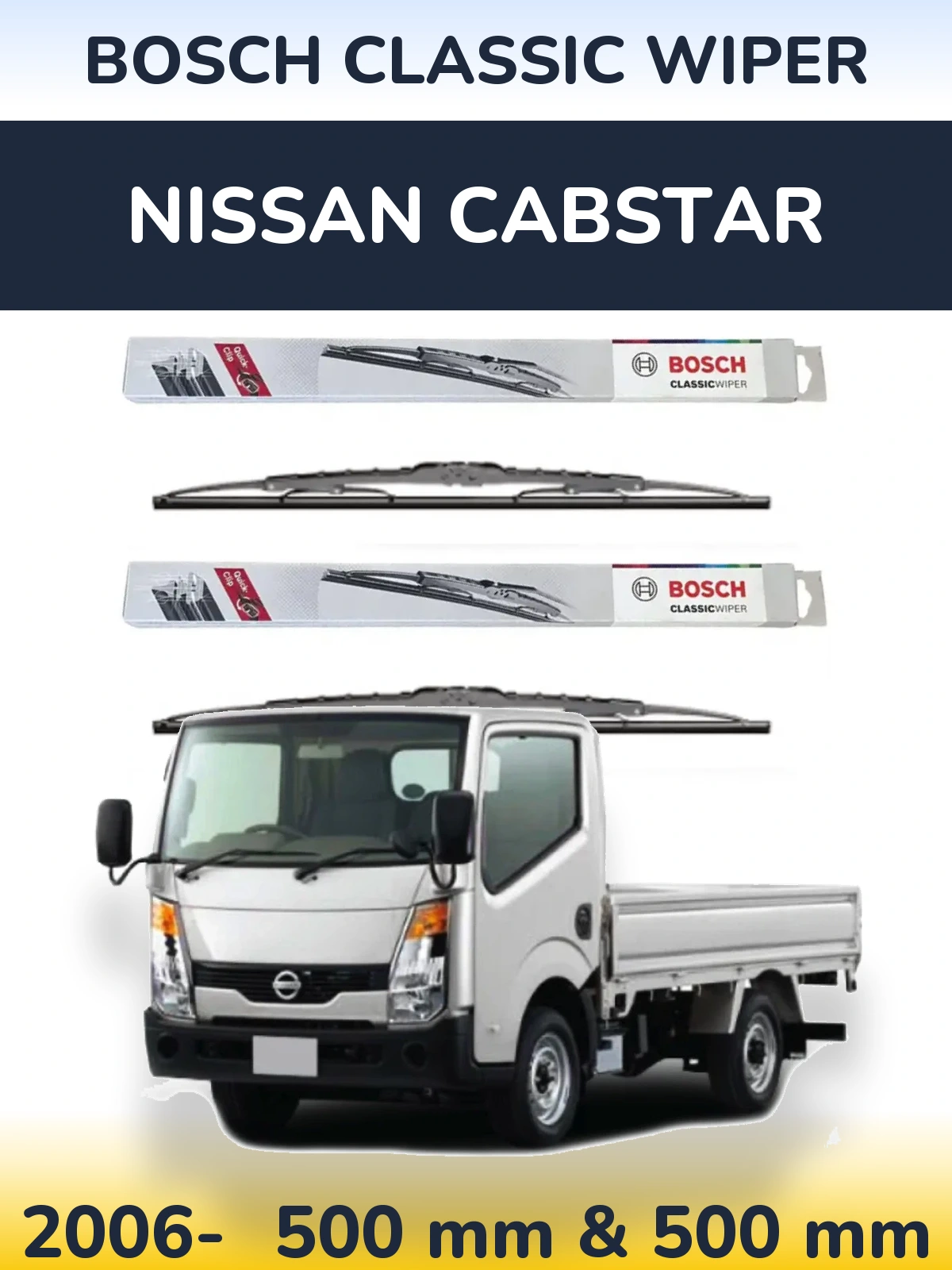 Комплект передніх щіток BOSCH Classic Wiper 500 & 500 мм для Nissan Cabstar 2006-2026