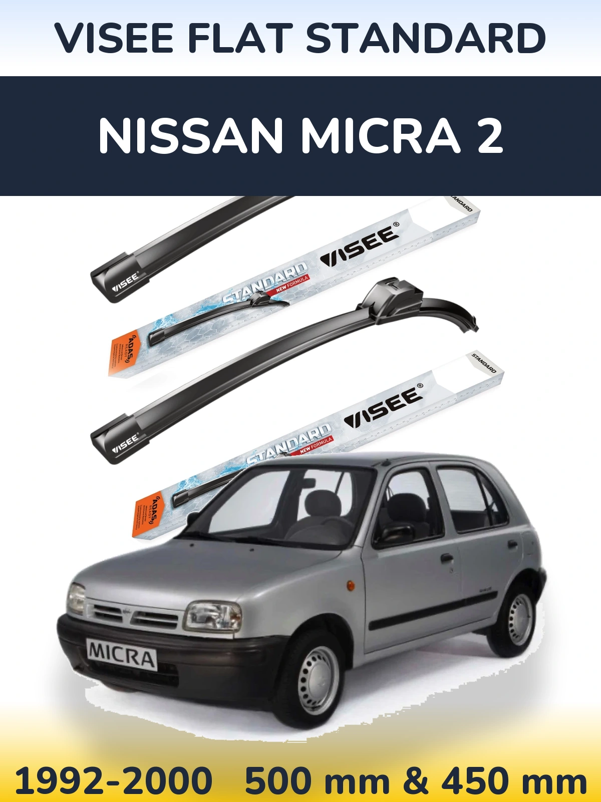 Front wiper blade set VISEE FLAT STANDARD 500 & 450 mm for Nissan Micra 2 1992-2000