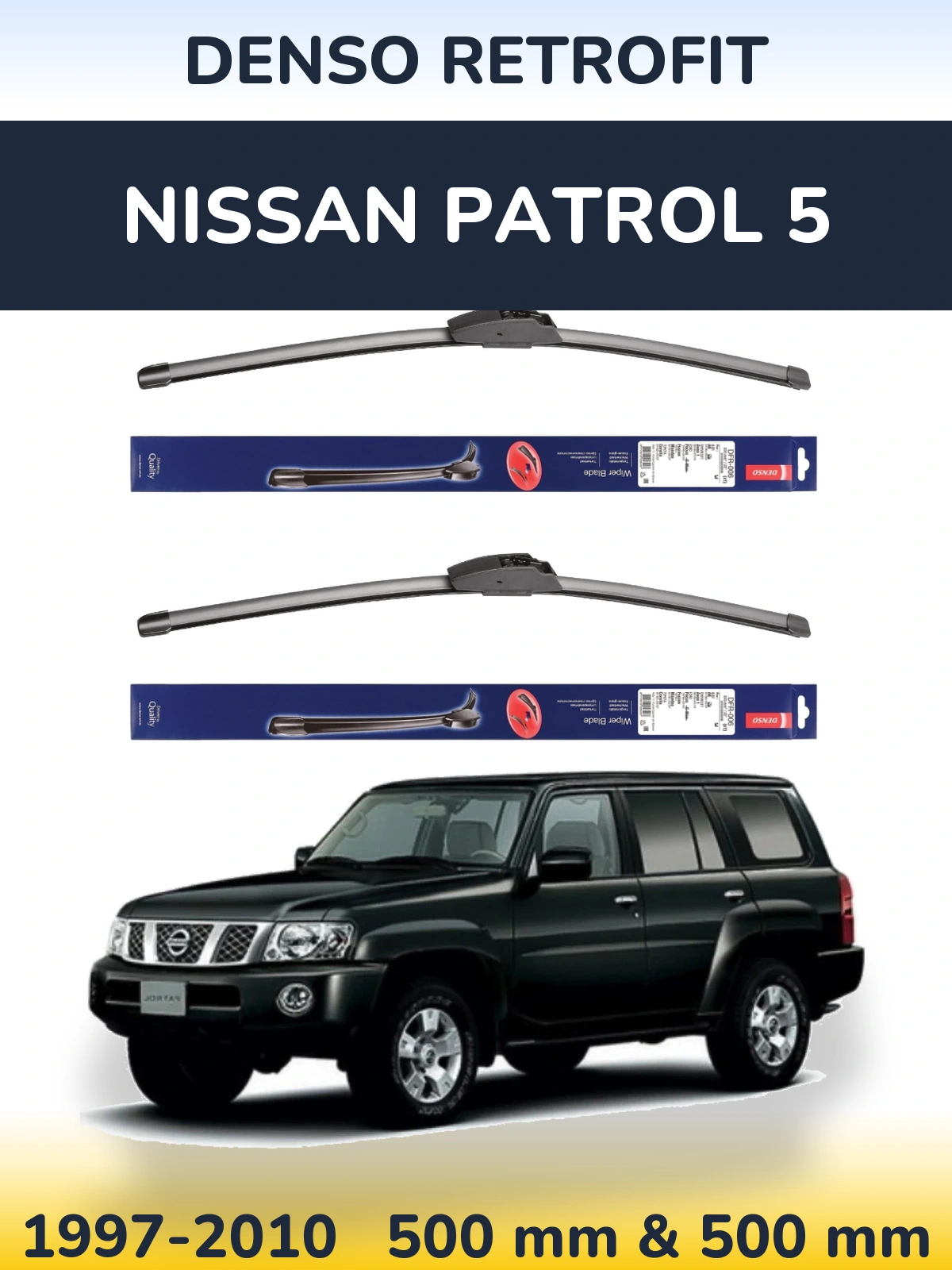 Front wiper blade set Denso Retrofit 500 & 500 mm for Nissan Patrol 5 1997-2010