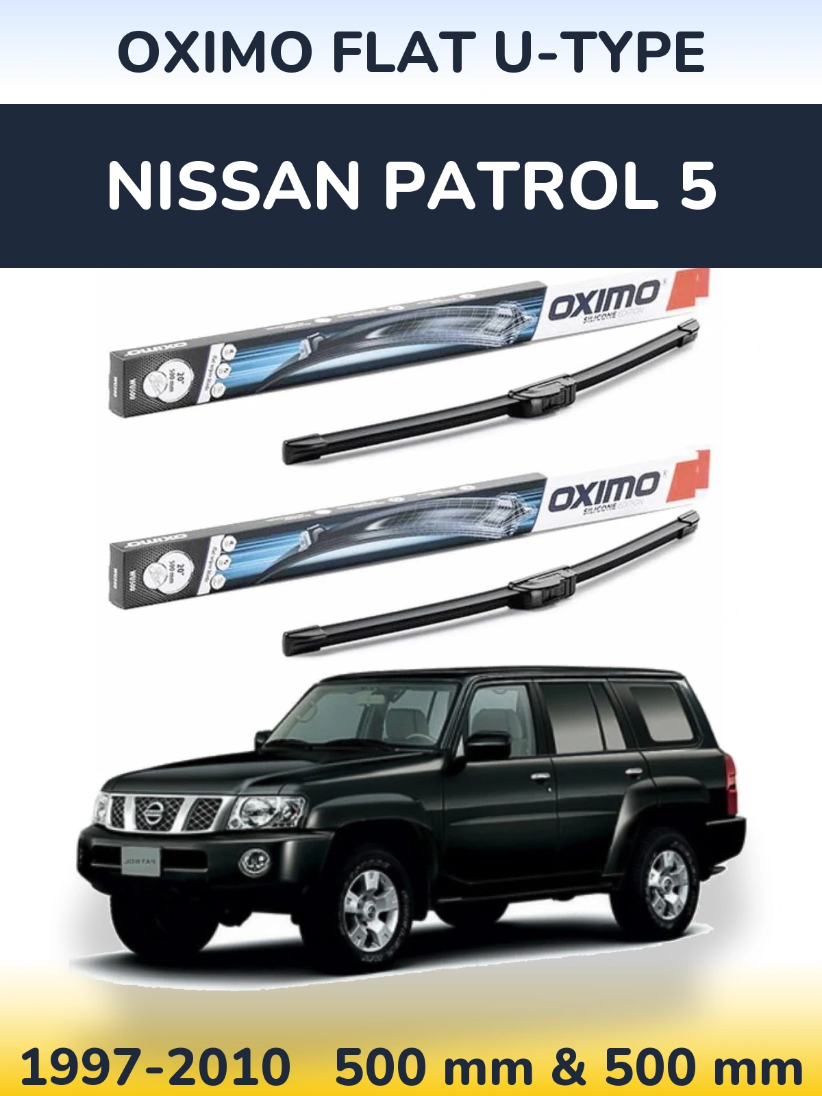 Front wiper blade set Oximo Flat U-type 500 & 500 mm for Nissan Patrol 5 1997-2010