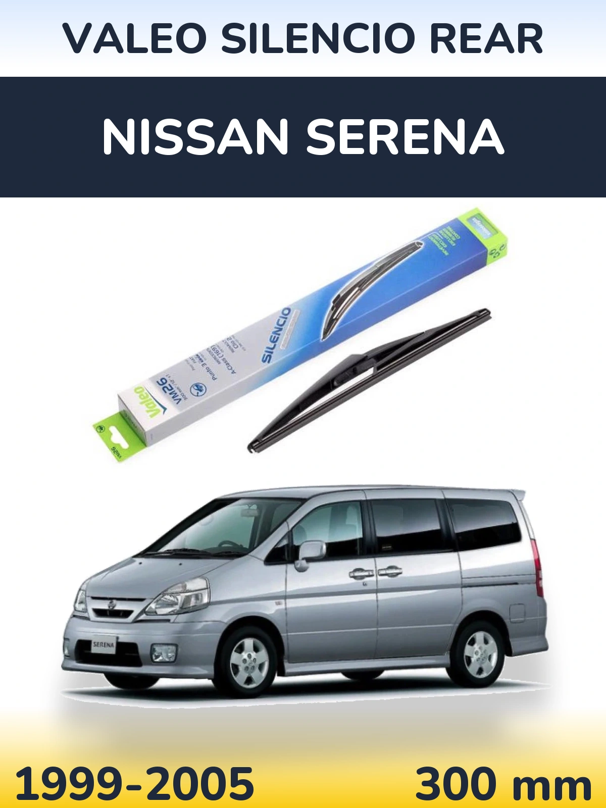Rear wiper blade Valeo Silencio Rear 300 mm for Nissan Serena 1999-2005