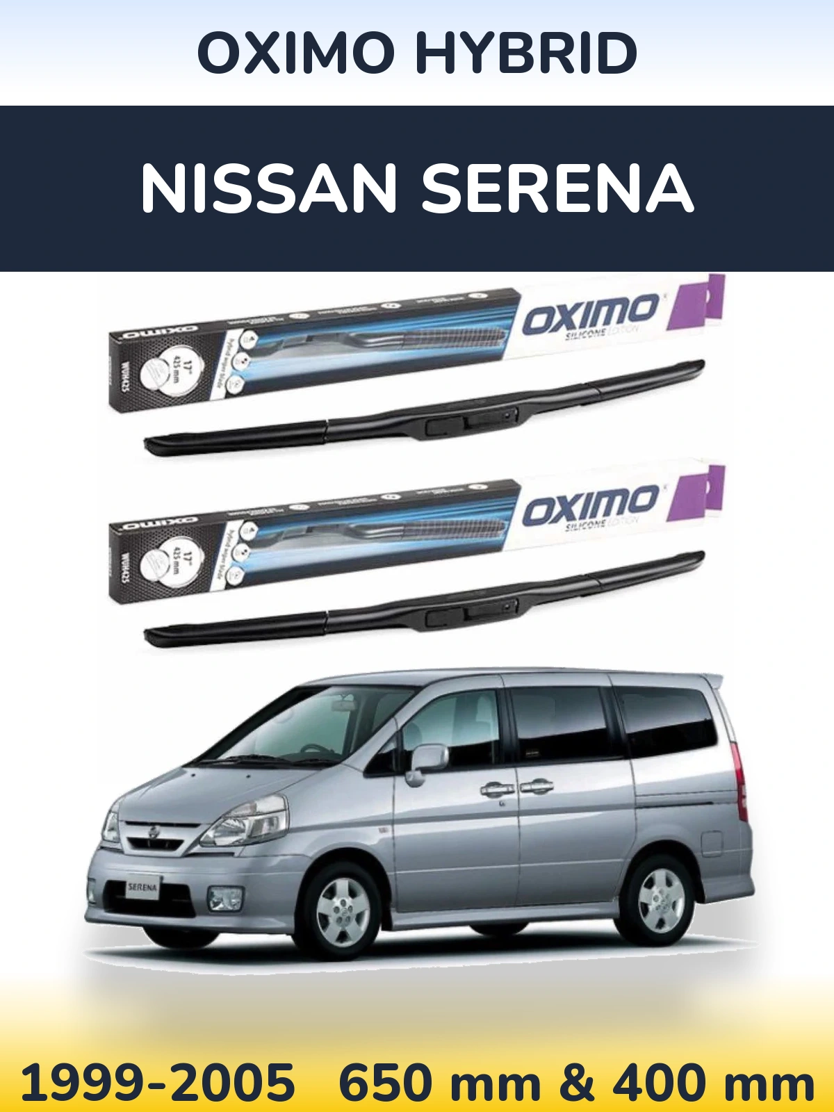 Комплект передніх щіток Oximo Hybrid 650 & 400 мм для Nissan Serena 1999-2005