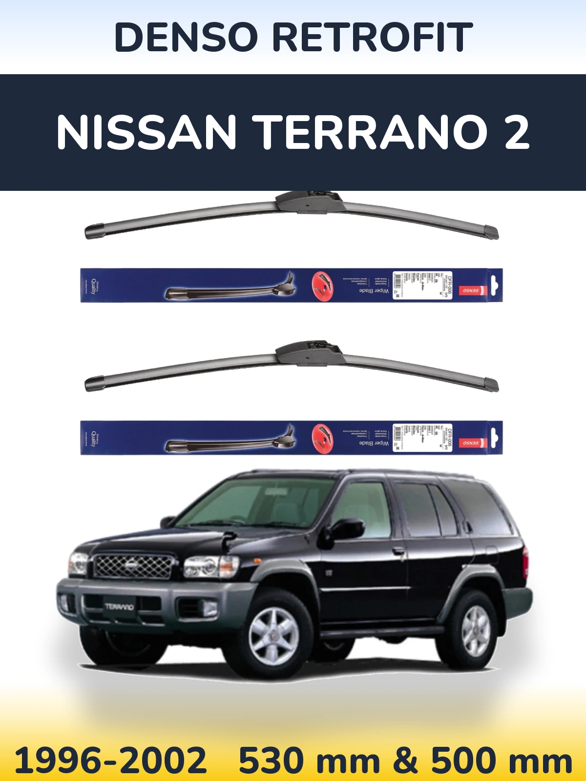 Front wiper blade set Denso Retrofit 530 & 500 mm for Nissan Terrano 2 1996-2002