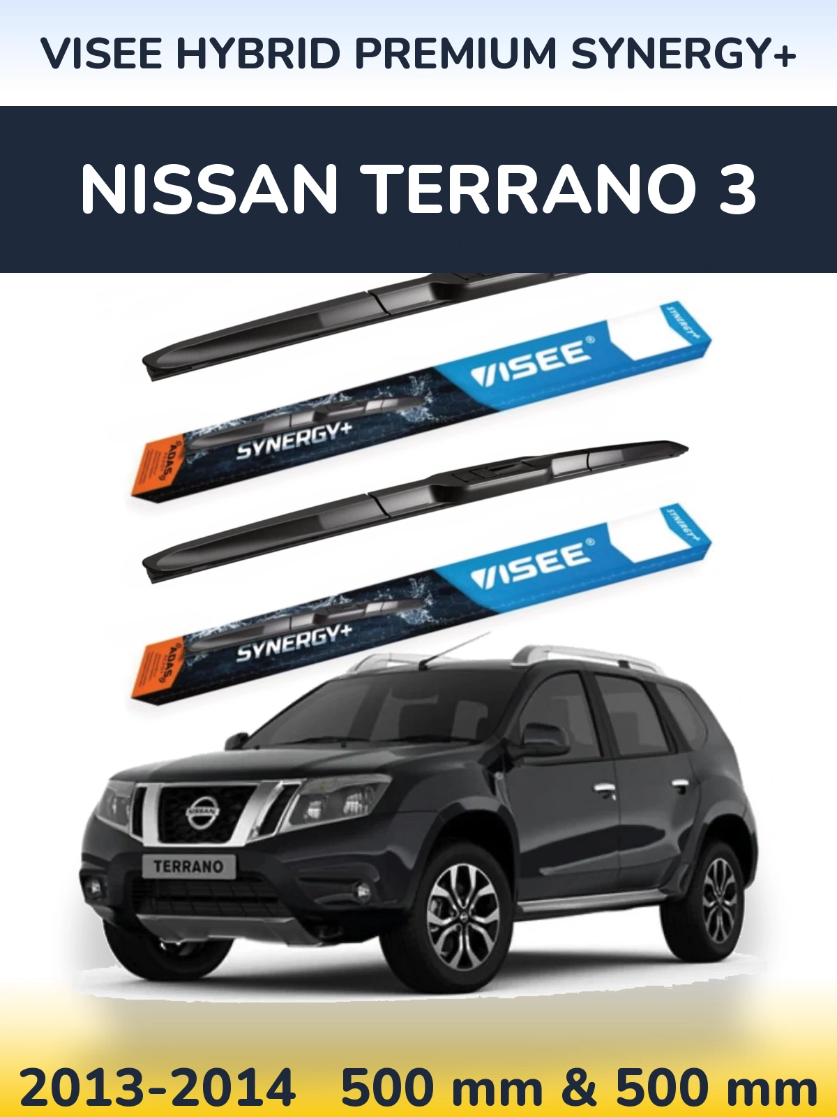 Front wiper blade set VISEE HYBRID PREMIUM SYNERGY+ 500 & 500 mm for Nissan Terrano 3 2013-2014