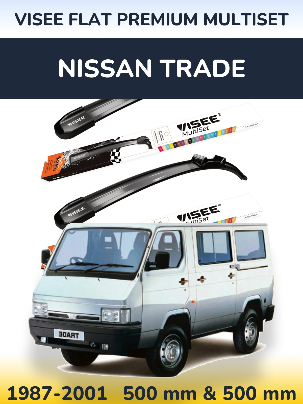 Front wiper blade set VISEE FLAT PREMIUM MultiSet 500 & 500 mm for Nissan Trade 1987-2001