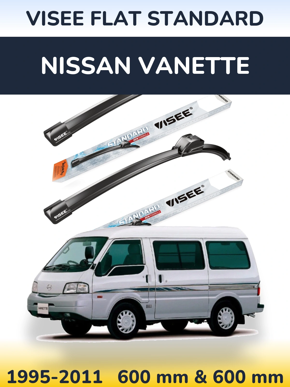 Front wiper blade set VISEE FLAT STANDARD 600 & 600 mm for Nissan Vanette 1995-2011