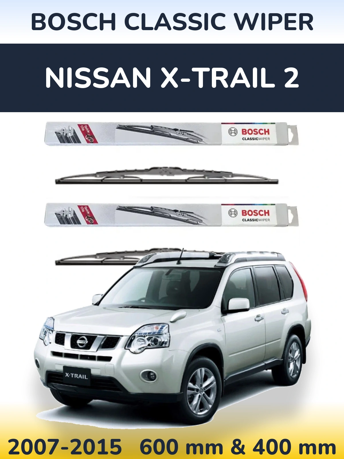 Front wiper blade set BOSCH Classic Wiper 600 & 400 mm for Nissan X-Trail 2 2007-2015
