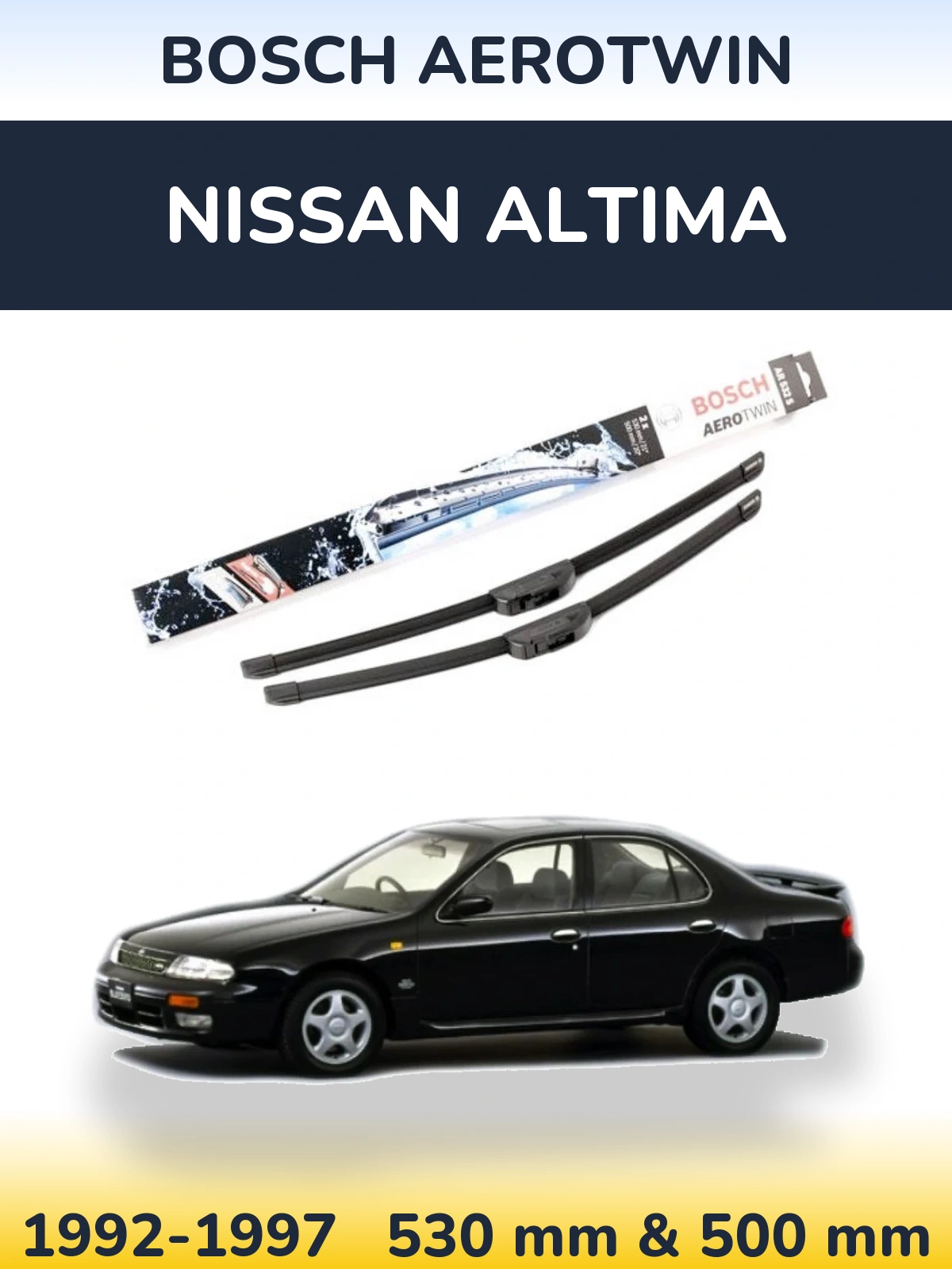 Комплект передніх щіток BOSCH AeroTwin 530 & 500 мм для Nissan Altima 1992-1997