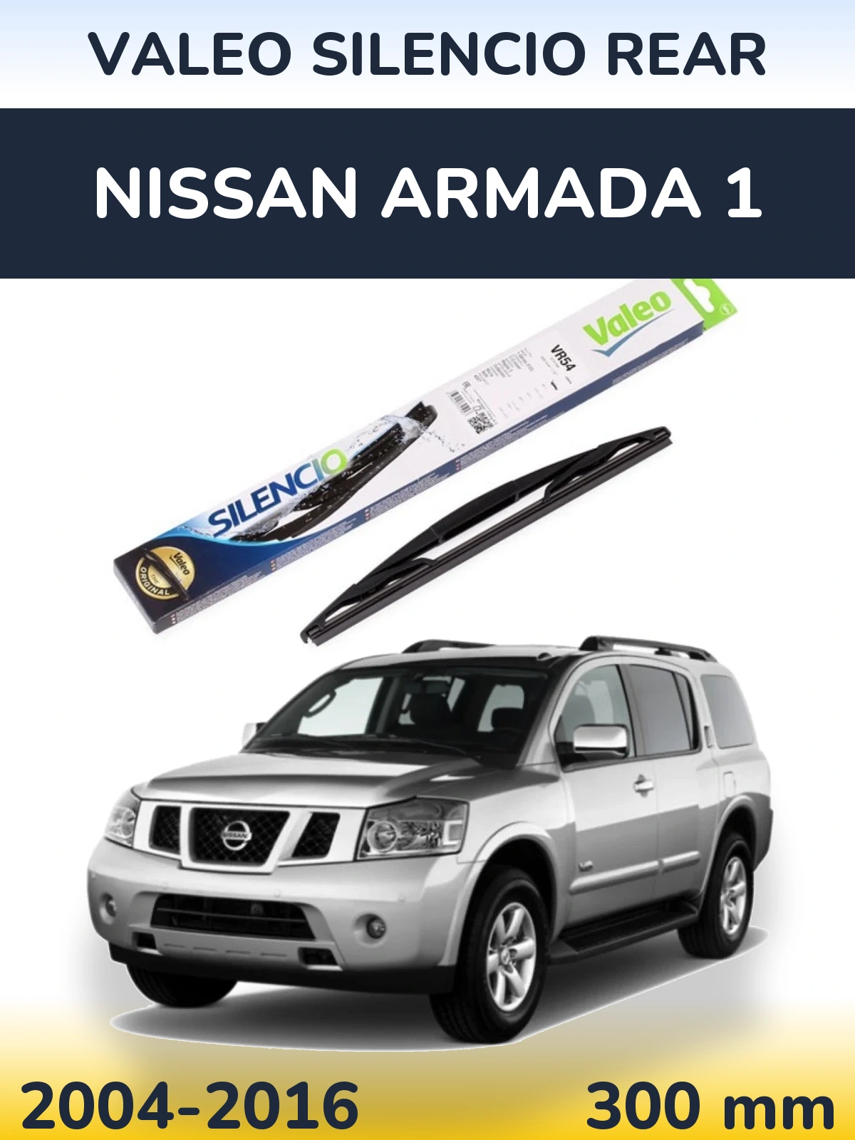 Rear wiper blade Valeo Silencio Rear 300 mm for Nissan Armada 1 2004-2016