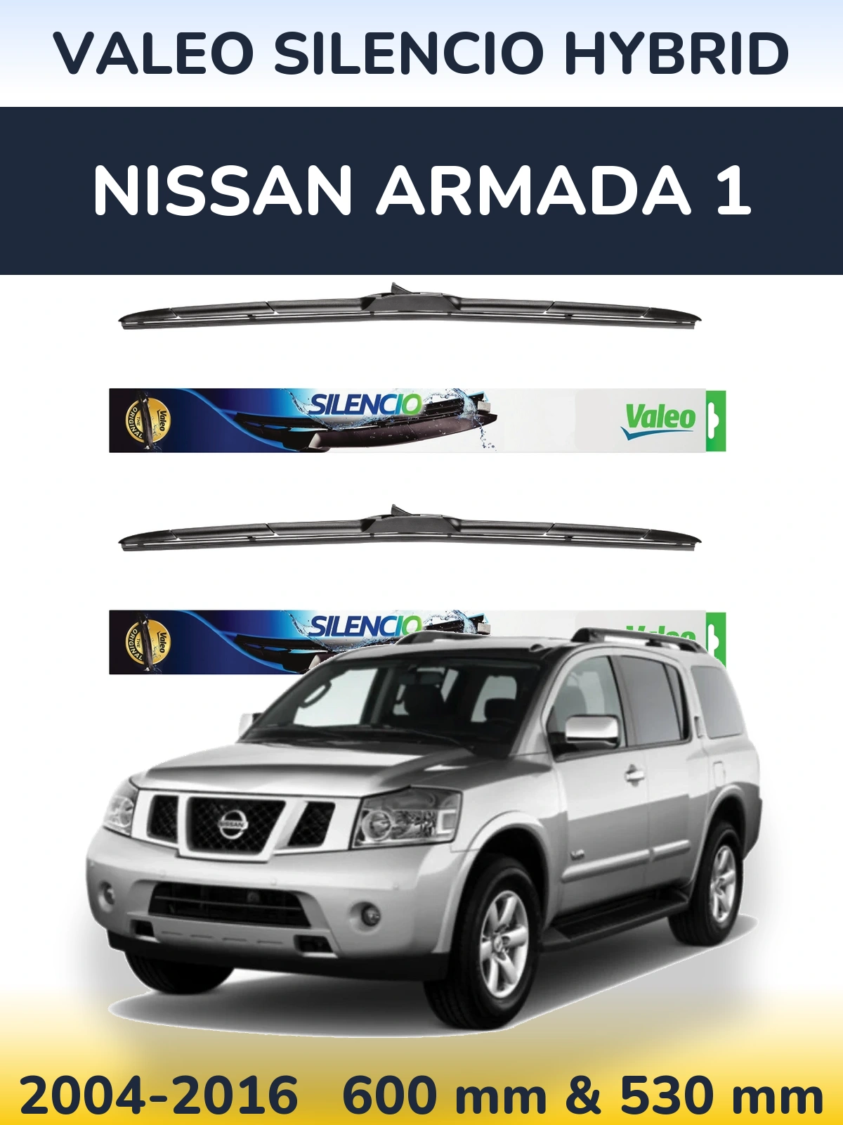 Комплект передних дворников Valeo Silencio Hybrid 600 & 530 мм для Nissan Armada 1 2004-2016