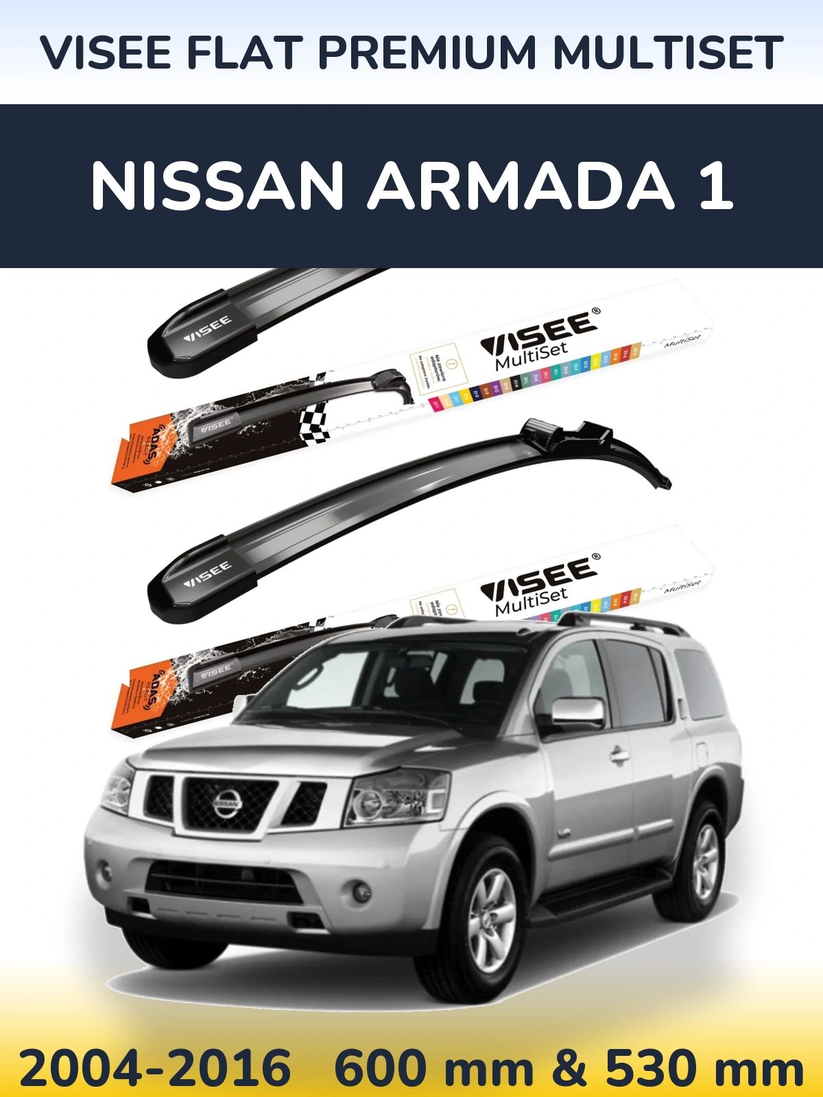 Front wiper blade set VISEE FLAT PREMIUM MultiSet 600 & 530 mm for Nissan Armada 1 2004-2016