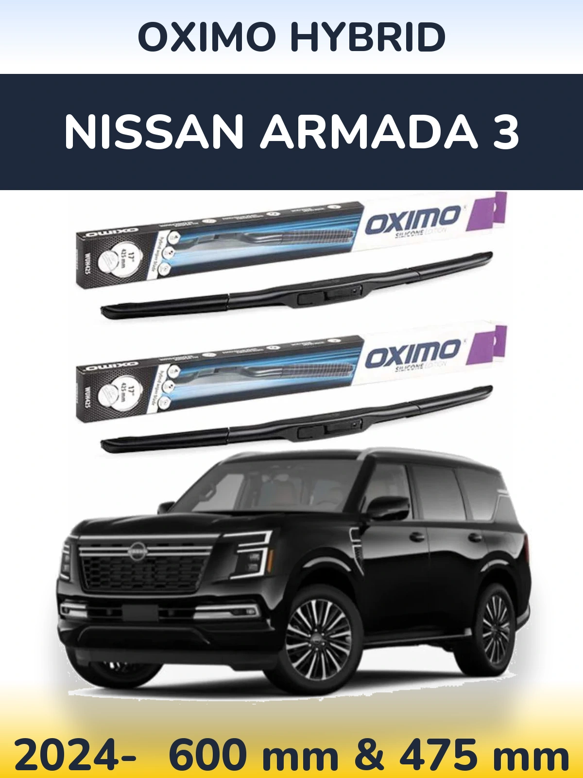 Комплект передніх щіток Oximo Hybrid 600 & 475 мм для Nissan Armada 3 2024-2026
